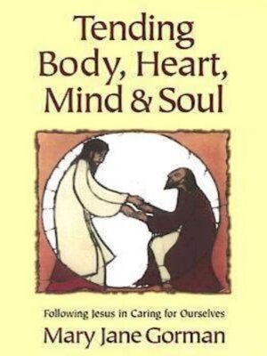 cover image of Tending Body, Heart, Mind, and Soul